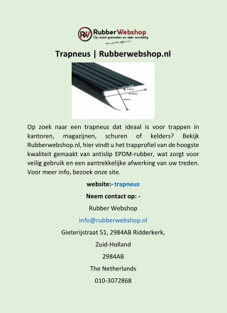 Trapneus | Rubberwebshop.nl