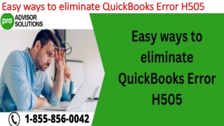 Simple step by step guide to fix QuickBooks Error H505