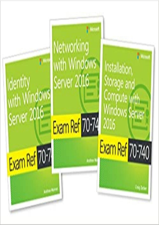 DOWNLOAD MCSA Windows Server 2016 Exam Ref 3 Pack Exams 70 740 70 741 and 70 742