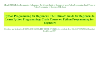 ((Read_[PDF])) Python Programming for Beginners The Ultimate Guide for Beginners to Learn Python Programming Crash Cours