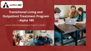 Transitional Living and Outpatient Treatment Program | Alpha 180