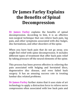 Dr James Farley Explains the Benefits of Spinal Decompression