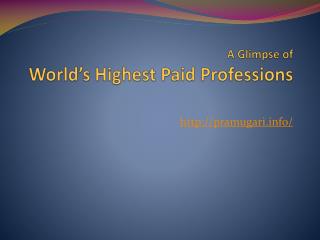 The world's highest paid professions