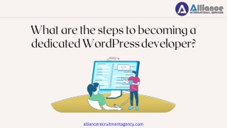 What are the steps to becoming a dedicated WordPress developer