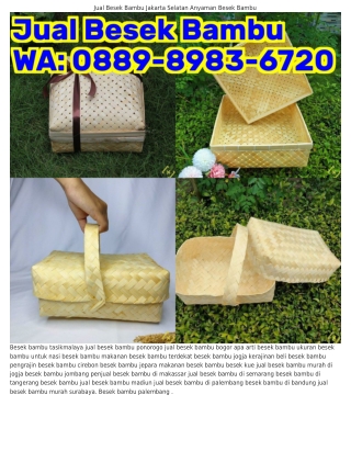 ౦88ᑫ-8ᑫ8З-6ᜪ2౦ (WA) Beli Besek Bambu Di Surabaya Apa Arti Dari Besek Bambu