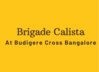 Brigade Calista At Budigere Cross Bangalore E brochure