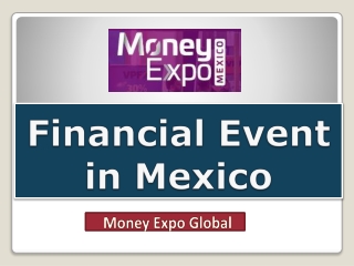 Financial Event in Mexico