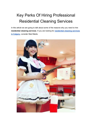 Key Perks Of Hiring Professional Residential Cleaning Services