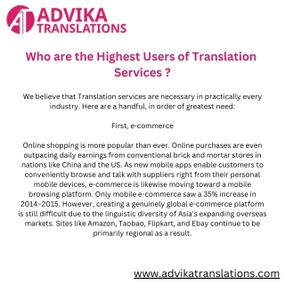 Who are the highest users of Translation services ?