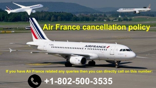 Air France cancellation policy