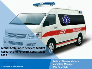 Ambulance Services Market Research and Forecast Report 2023-2028