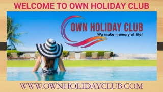 #Best #holidayclubs in #India- Own holiday club