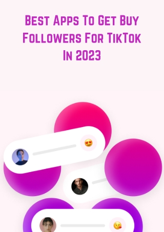 Best Apps To Get Buy Followers For TikTok In 2023