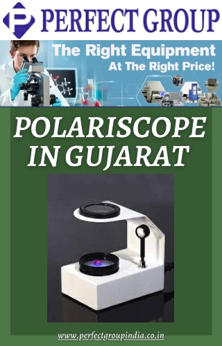 Polariscope in Gujarat | Perfectgroupindia