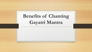 Benefits of Chanting Gayatri Mantra