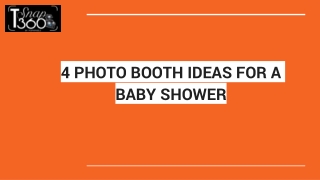 4 PHOTO BOOTH IDEAS FOR A BABY SHOWER