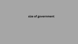size of government Studies show mixed results about the relationship between corruption and the size of government. Acco