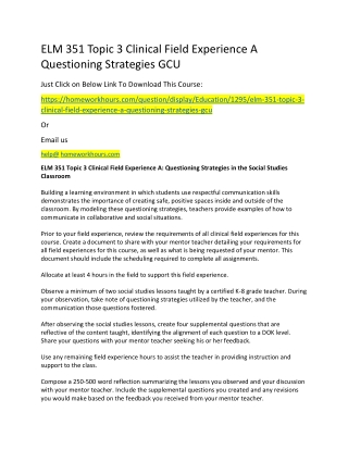 ELM 351 Topic 3 Clinical Field Experience A Questioning Strategies GCU