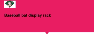 Baseball bat display rack