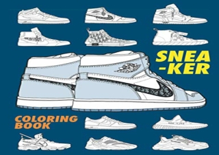 PDF Sneaker Coloring Book: A Detailed Coloring Book for Adults & Sneaker heads (