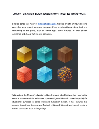 What Features Does Minecraft Have To Offer You_