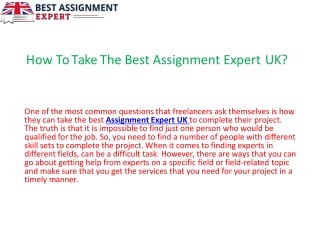 How To Take The Best Assignment Expert UK..pptx