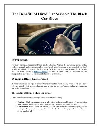 The Benefits of Hired Car Service