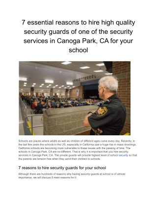 7 essential reasons to hire high quality security guards of one of the security services in Canoga Park, CA for your sch