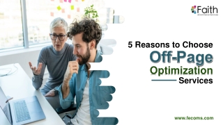 5 Reasons To Choose Off-Page Optimization Services