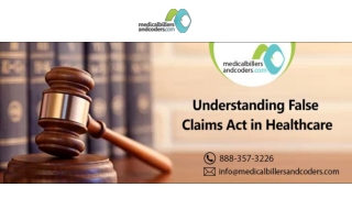 Understanding False Claims Act in Healthcare