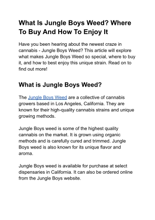 What Is Jungle Boys Weed