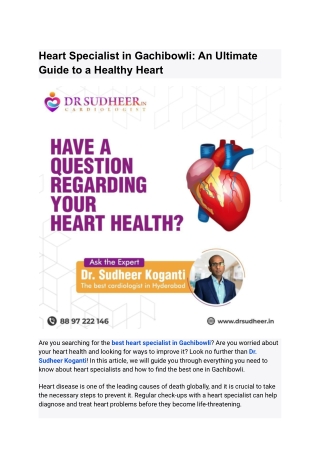 Heart Specialist in Gachibowli_ An Ultimate Guide to a Healthy Heart