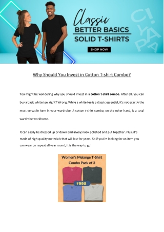 2. Why Should You Invest in Cotton T-shirt Combo