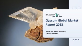 Gypsum Market : By Industry Trends, Leading Players, Size, Share, Growth