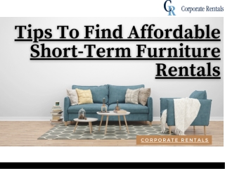Tips To Find Affordable Short-Term Furniture Rentals