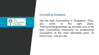 Counselling Singapore  The Counselling Paradigm