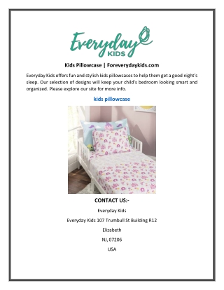 Kids Pillowcase  Foreverydaykids