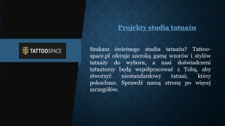 Projekty studia tatuażu | Tattoo-space.pl