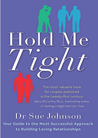 read ebook [pdf] Hold Me Tight: Your Guide to the Most Successful Approach