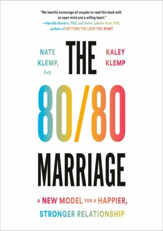 D!ownload ((eBOOK) The 80/80 Marriage: A New Model for a Happier, Stronger