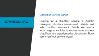 Chauffeur Service Zurich  Driveguard.ch