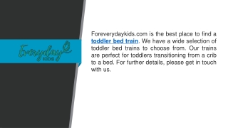 Toddler Bed Train  Foreverydaykids.com