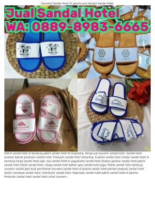 ౦88ᑫ.8ᑫ83.ϬϬϬ5 (WA) Jual Sandal Hotel Di Medan Sandal Hotel Harga 1500