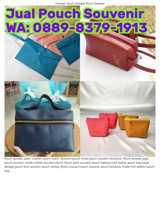 088ᑫ-8ᣮᜪᑫ-1ᑫ1ᣮ (WA) Pouch Dompet Name Harga Pouch Souvenir Murah