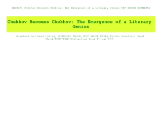(EBOOK Chekhov Becomes Chekhov The Emergence of a Literary Genius PDF EBOOK DOWNLOAD