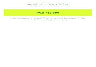 [READ] Scoff the Duck {PDF EBOOK EPUB KINDLE}