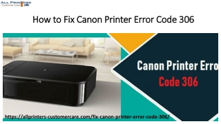 How to Fix Canon Printer Error Code 306