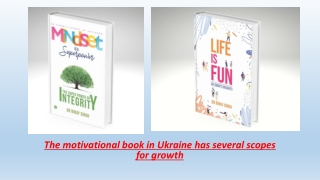 The motivational book in Ukraine has several scopes for growth