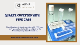 Quartz Cuvettes With PTFE Caps