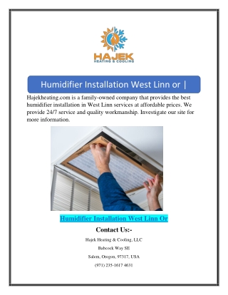 Humidifier Installation West Linn or | Hajekheating.com